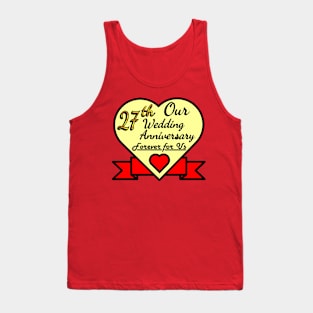 Our 27th Wedding anniversary Tank Top